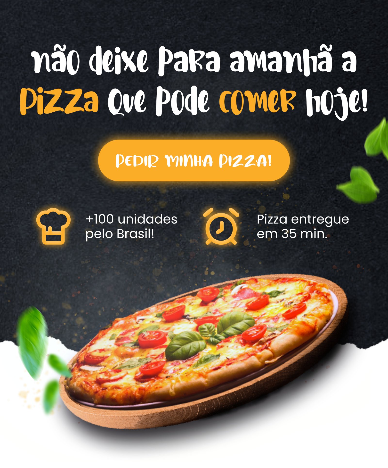 Pedir minha pizza!